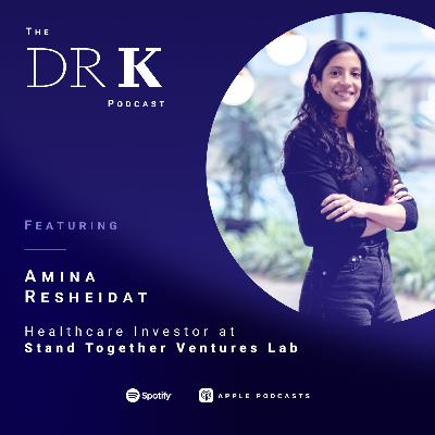 Amina Resheidat: Impact Investing x Healthcare