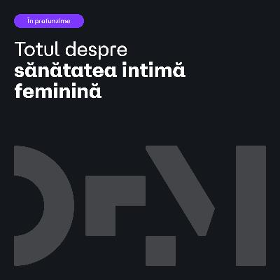 Ghid de sănătate intimă feminină | BOABE DE CUNOAȘTERE | cu Dr. Diana Gheorghiu Ghid de sănătate intimă feminină | BOABE DE CUNOAȘTERE | cu Dr. Diana Gheorghiu
