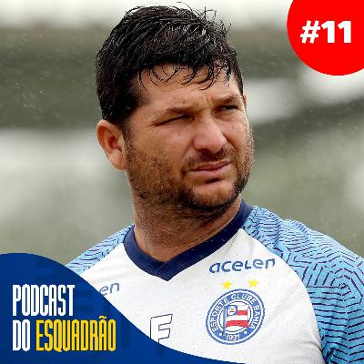 #11 Podcast do Esquadrão - Fábio Chamusca