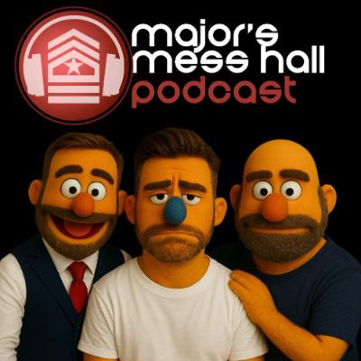 Major's Mess Hall - Episode 229 - A Man Or A Muppet