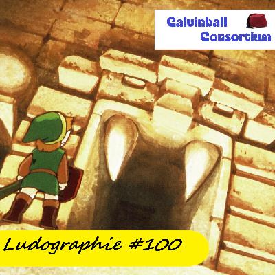 Ludographie #100 - The Legend of Zelda (série)