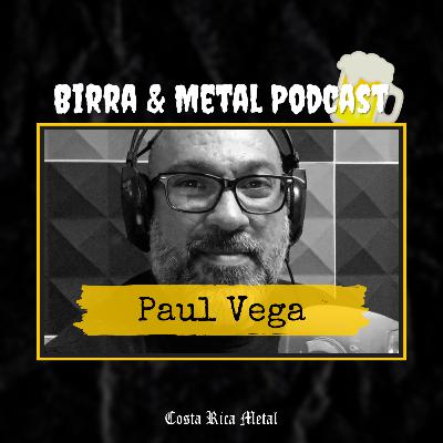 PAUL VEGA: Rock Sin Fronteras, chivos y Metal Nacional