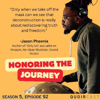 Only Us: Honoring the Journey of Jaxon Phoenix Only Us: Honoring the Journey of Jaxon Phoenix