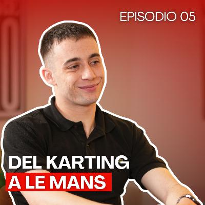 Daniel Nogales: Del Karting a Le Mans | El Camino de un Piloto Hacia la Élite - #5