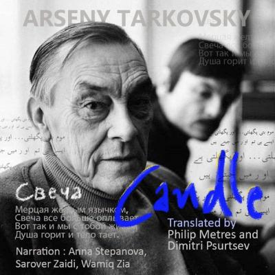 Found in Translation EP#13 - Candle - Arseny Tarkovsky