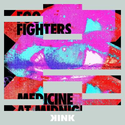 Foo Fighters - Medicine at Midnight Foo Fighters - Medicine at Midnight