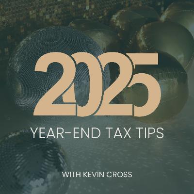 2025 Year-End Tax Tips