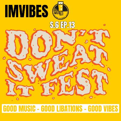 S.6 Ep.13 Don't Sweat It Fest: The Soundtrack of Rock Hill's Scene