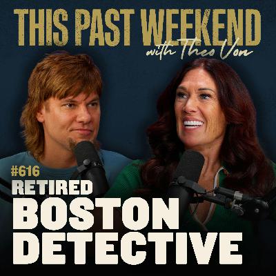 #616 - Retired Boston Detective