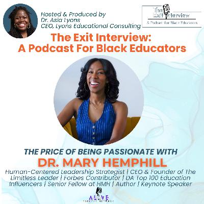 The Price of Being Passionate with Dr. Mary Hemphill
