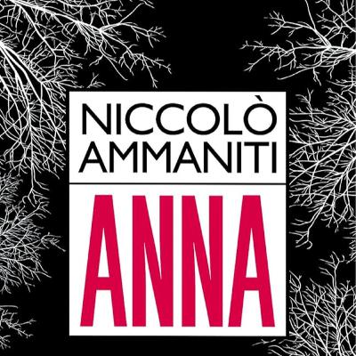 Pendente: Parole a vanvera su...Anna, dove la vita è più forte di tutto