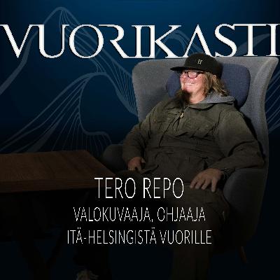 Tero Repo - Itä-Helsingistä Vuorille ja valokuvauksen ammattilaiseksi