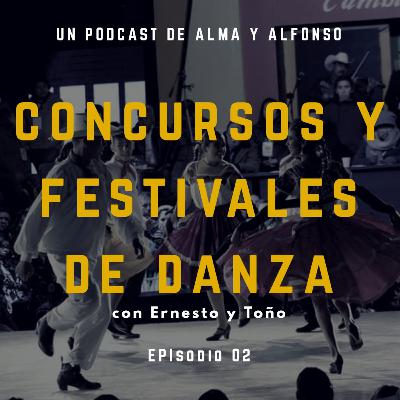Concursos y Festivales parte 1 con Ernesto y Toño Concursos y Festivales parte 1 con Ernesto y Toño
