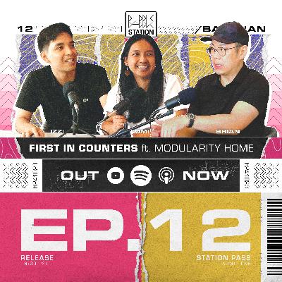 S2EP12: First in Counters ft. Modularity Home S2EP12: First in Counters ft. Modularity Home