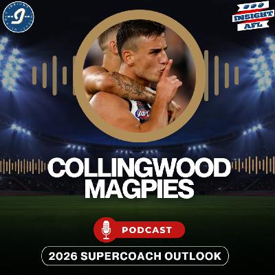 AFL SuperCoach 2026 | Collingwood Magpies | Season Preview