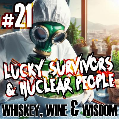 Lucky Survivors & Nuclear People