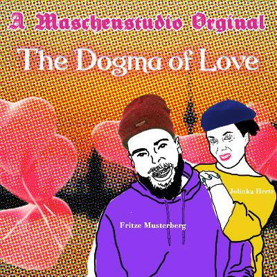 The Dogma of Love EPISODE 3
