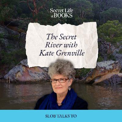 The Secret River with Kate Grenville