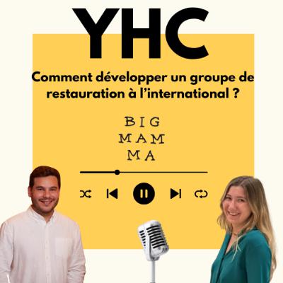 #2 Comment développer un groupe de restauration à l’international avec Daniele Figus (COO France - Big Mamma)