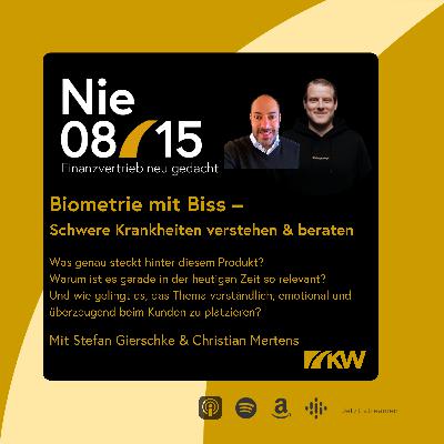 Folge 75 - Biometrie mit Biss – Schwere Krankheiten verstehen & beraten