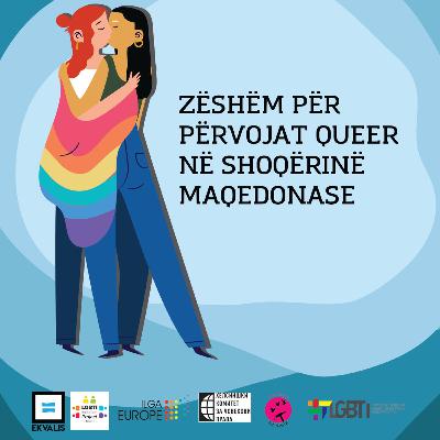 Zëshëm për përvojat queer në shoqërinë maqedonase - Version në shqip Zëshëm për përvojat queer në shoqërinë maqedonase - Version në shqip