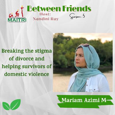 S5 Ep5: Breaking the stigma of divorce and helping survivors of domestic violence!