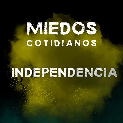 Indepedencia Indepedencia