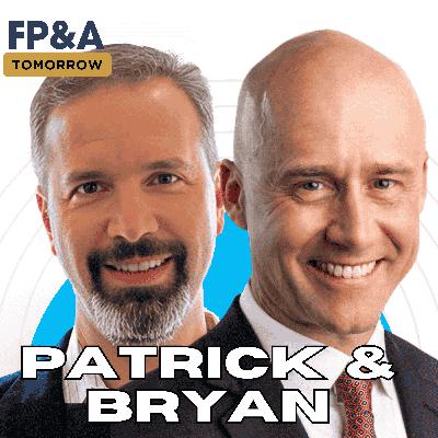 The Future of FP&A and How the Association For Finance Professionals (AFP) is Leading the Way with Pat and Bryan The Future of FP&A and How the Association For Finance Professionals (AFP) is Leading the Way with Pat and Bryan