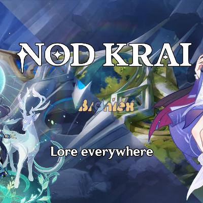 Episodio #35: Mucho LORE en NOD KRAI