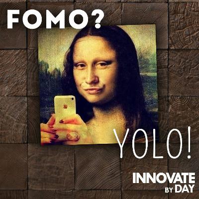 Trendwatch 007: FOMO? YOLO. Trendwatch 007: FOMO? YOLO.