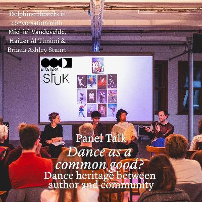 Panel talk: Dance as a common good? Panel talk: Dance as a common good?