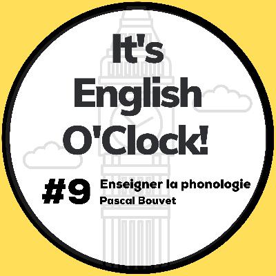 #9 Enseigner la phonologie (la pratique)