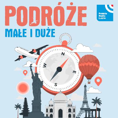 Podróże małe i duże - Turcja i Marcelina Szumer-Brysz Podróże małe i duże - Turcja i Marcelina Szumer-Brysz