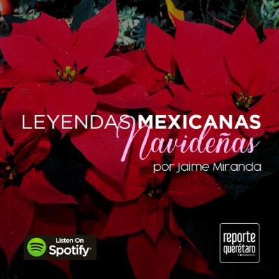 Leyendas Mexicanas Navideñas