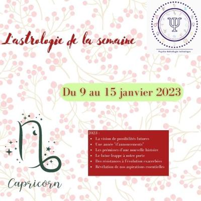 L'astrologie de la semaine : semaine du 9 au 15 janvier