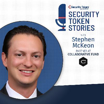 Stephen McKeon - Collaborative Fund (Episode #22 - "Security Token Base Layers, Valuation, and DAOs")