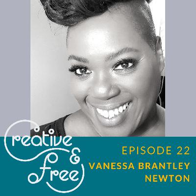 Prayer Practice—Vanessa Brantley Newton: Good Things Are Happening [Eps 22]