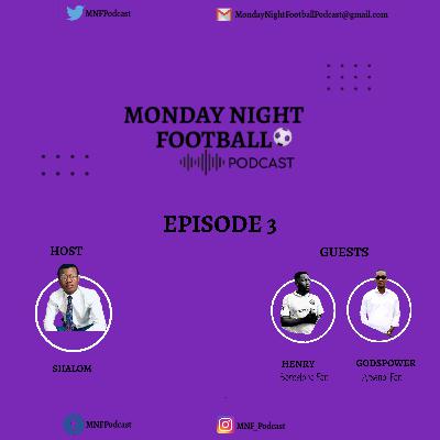 Monday Night Football Podcast episode 3
