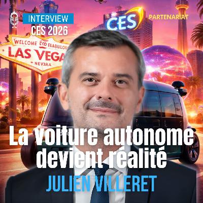 🎤 Interview - CES 2026 : de la voiture autonome à la brique Lego intelligente (Julien Villeret, EDF)