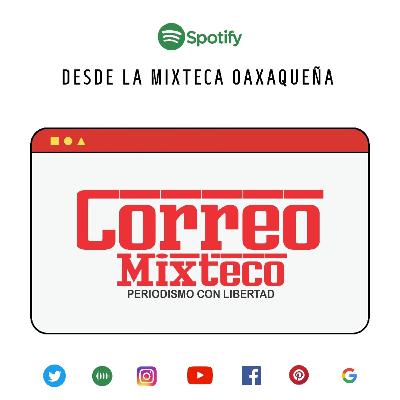 Correo Mixteco en los Rincones de la Mixteca Oaxaqueña.