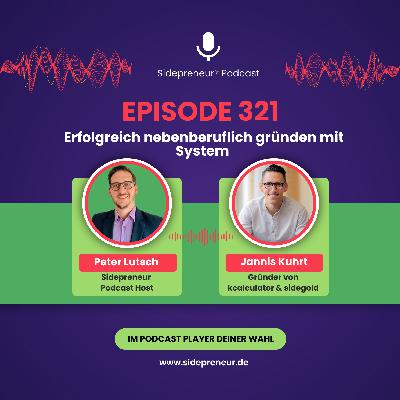 SP321- Erfolgreich nebenberuflich gründen mit System