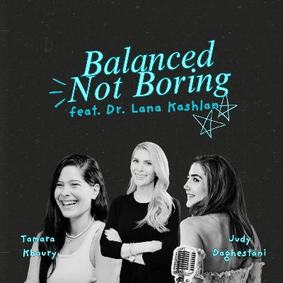 No Filter, Just Skin: What’s True and What’s Not with Dr. Lana Kashlan