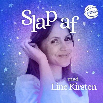 Slap af med Line Kirsten