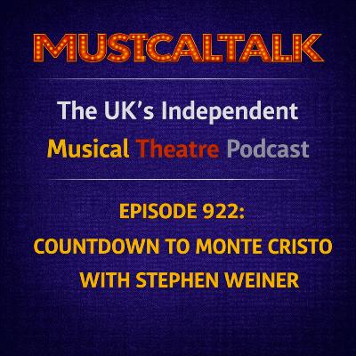 Episode 922: Countdown to Monte Cristo with Stephen Weiner