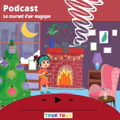 Le courant d'air magique de Noël