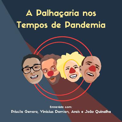 A Palhaçaria nos Tempos de Pandemia