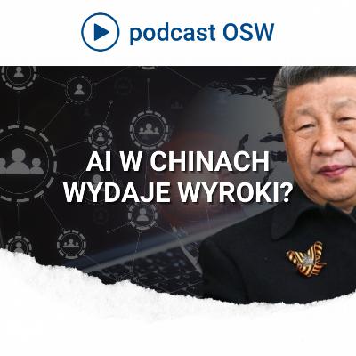 Chińskie smart państwo i AI zamiast sędziów?