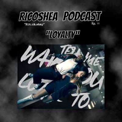 Loyalty! | Ep.11