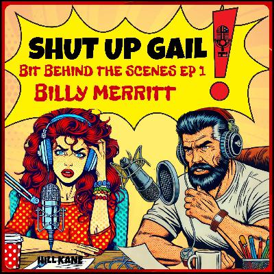 Shut Up Gail - Billy Merritt (Pilot)
