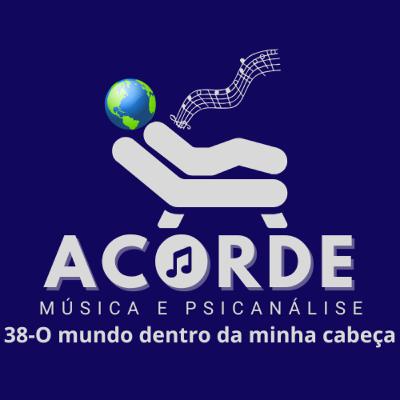 #38:O Mundo dentro da minha cabeça - Sertanília